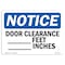 Signmission OSHA Notice, 5" Height, Door Clearance Feet Inches Sign, 7" X 5", Landscape OS-NS-D-57-L-11478 - alternate 1